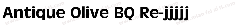 Antique Olive BQ Re字体转换